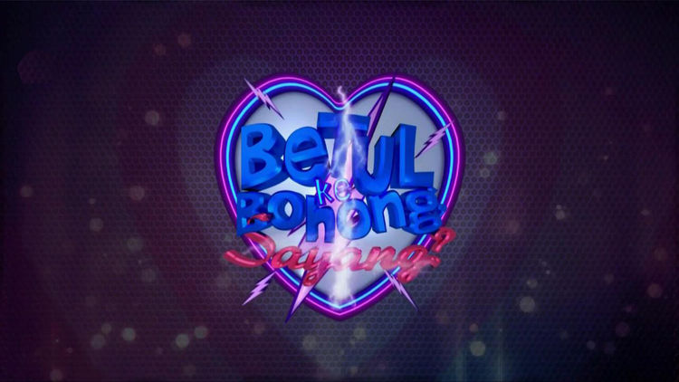 Betul Ke Bohong Sayang