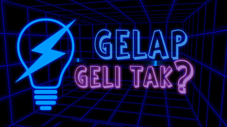 Gelap Geli Tak