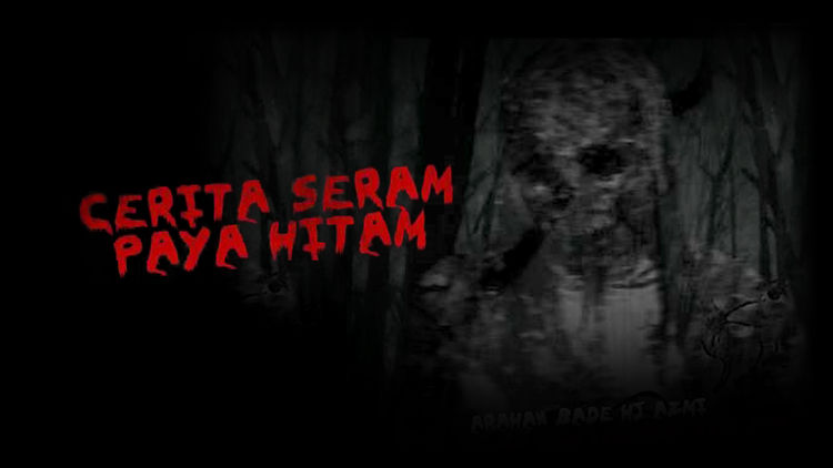 Cerita Seram Paya Hitam