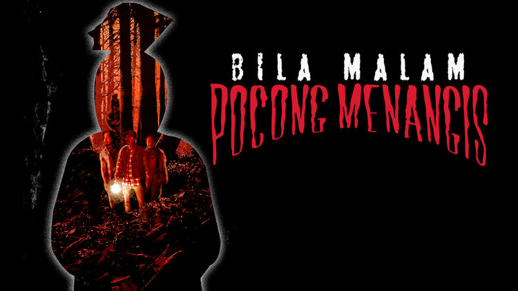 Bila Malam Pocong Menangis
