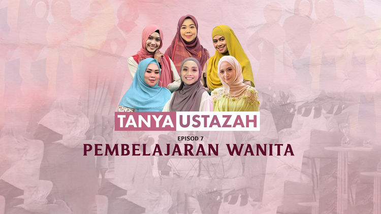 Tanya Ustazah Ep7