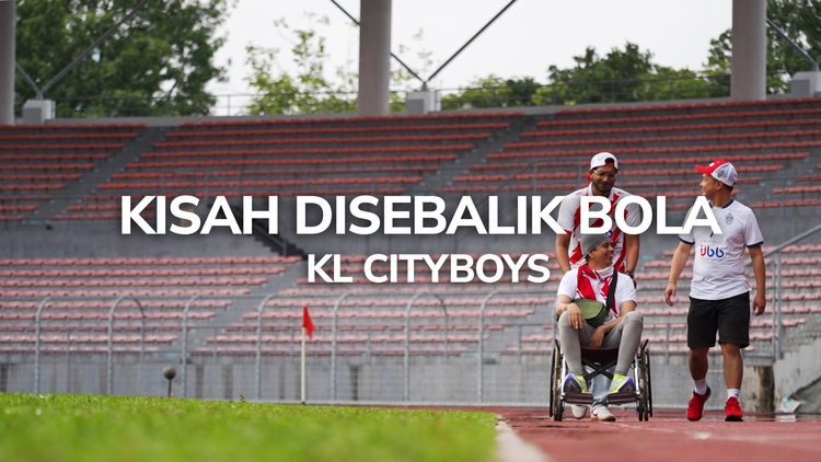 Kisah Disebalik Bola (KL City Boys)