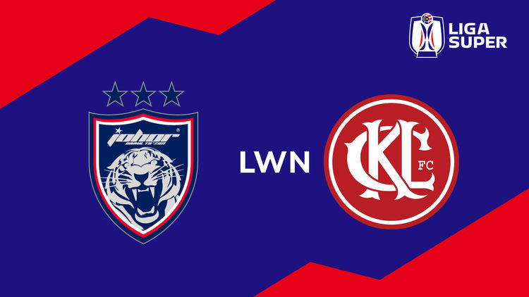 (D) MSL 2025/26: JDT LWN KLC
