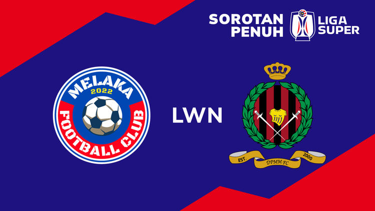 Sorotan MSL 2025/26: MEL lwn DPMM