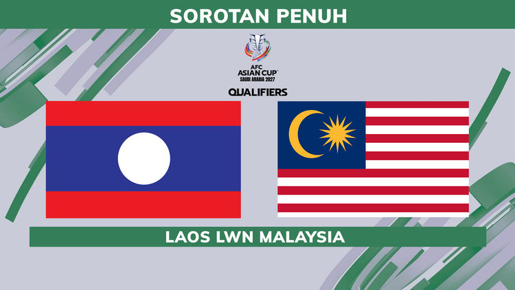 Sorotan Kelayakan Piala Asia AFC: LAO lwn MAS