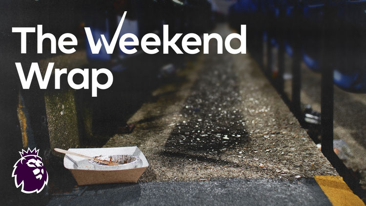The Weekend Wrap 2025/26 - Week 19