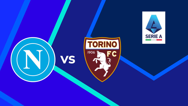 Serie A: Napoli vs Torino
