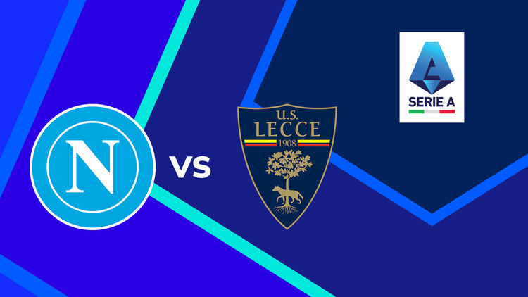 Serie A: Napoli vs Lecce