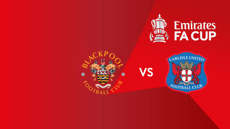 FA Cup: Blackpool vs Carlisle