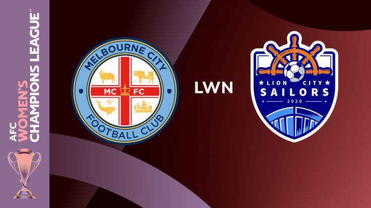 ACL Women's Champions: Melbourne lwn Lion City
