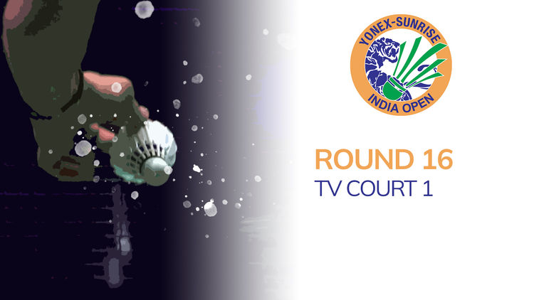 BWF India Open: Rd16 (Crt 1)