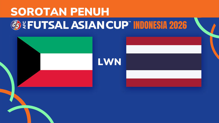 Sorotan AFC Futsal Asian Cup 2026: KUW lwn THA