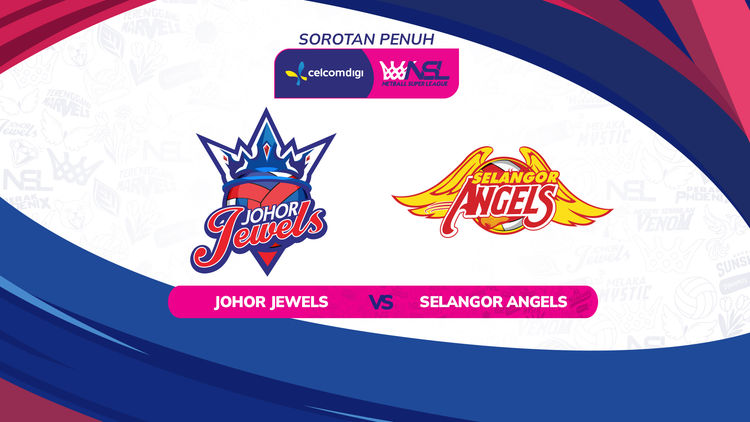 Sorotan CelcomDigi NSL 2026: JOH lwn SEL