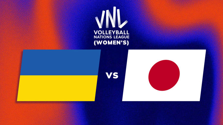 VNL Women's: Week 1: UKR vs JPN