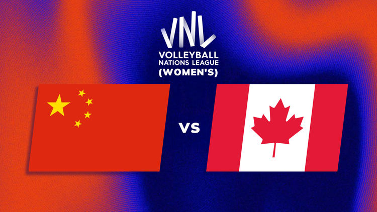 VNL Women's: Week 3: CHN vs CAN