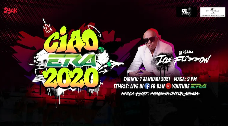 Strim konsert Tahun Baru ‘Ciao ERA 2020 bersama Joe Flizzow’ di ERA
