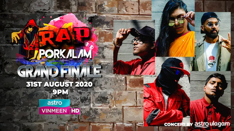 Astro customers can catch the grand finale of RAP Porkalam on 31 August