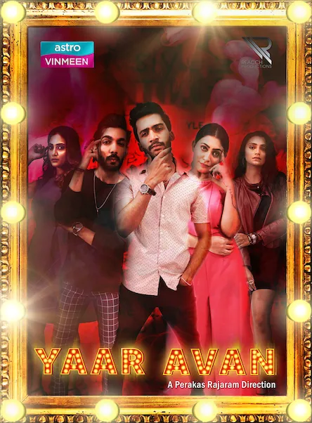 All Astro customers can enjoy new local Tamil series ‘Yaar Avan’