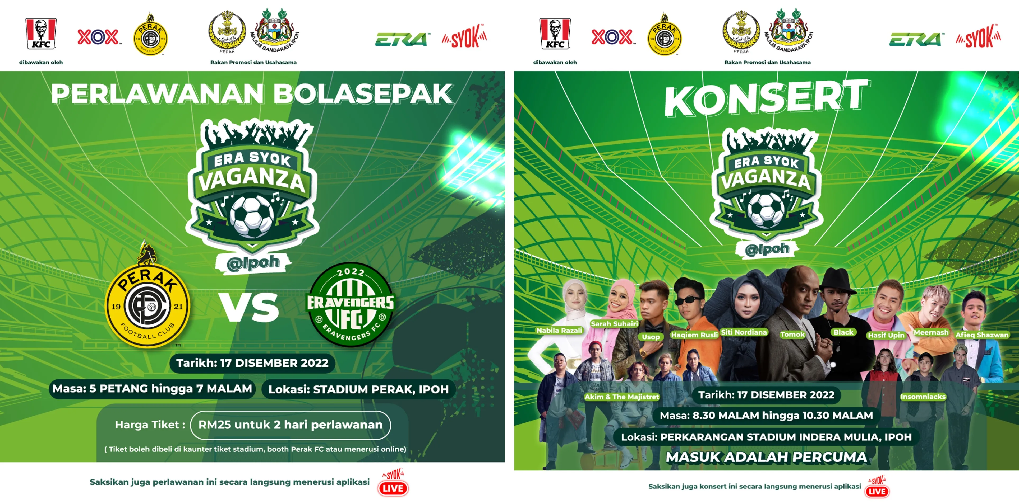 Semua dijemput hadir ke ‘ERA SYOKVAGANZA’ pada 17 & 18 Dis di Ipoh