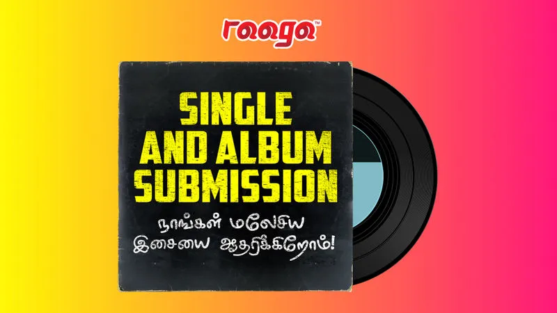 RAAGA opens submissions digitally for original Tamil singles and albums