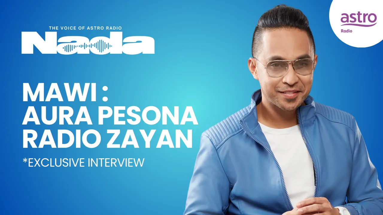 Mawi, Aura Pesona Radio Zayan | NADA - Issue 1