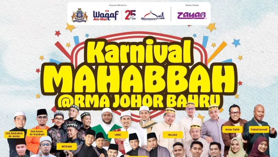 ZAYAN Radio Rasmi Karnival Mahabbah@RMA Johor Bahru