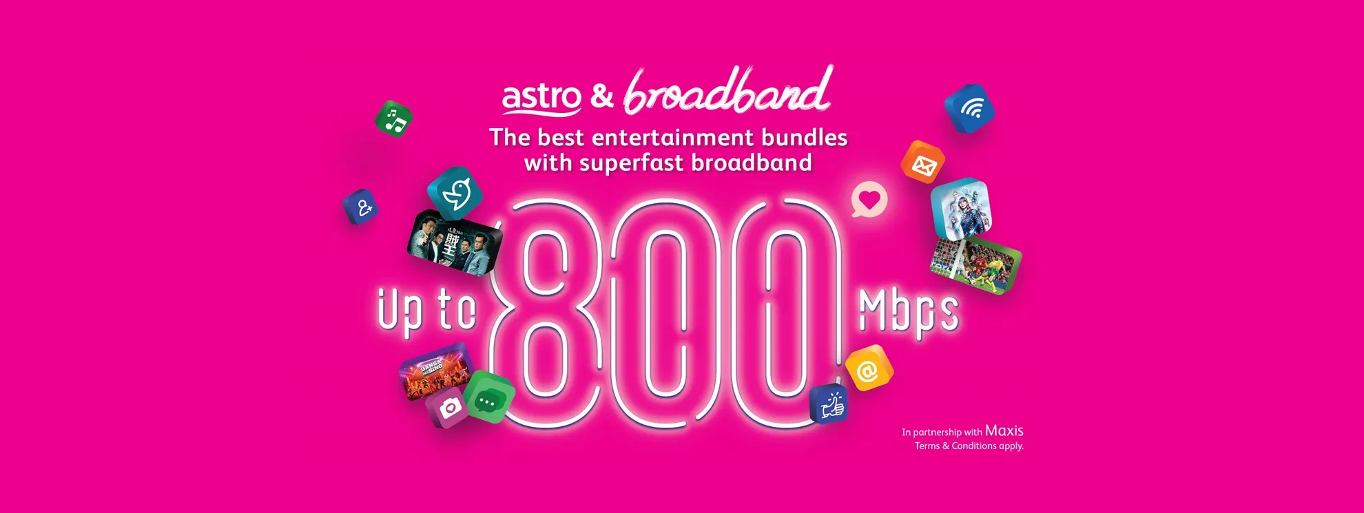Astro & Maxis offer 300, 500 and 800 Mbps content bundled packages from as low as RM189/month